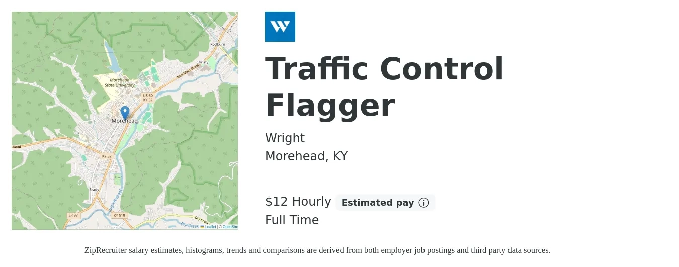 Wright job posting for a Traffic Control Flagger in Morehead, KY with a salary of $13 Hourly with a map of Morehead location.
