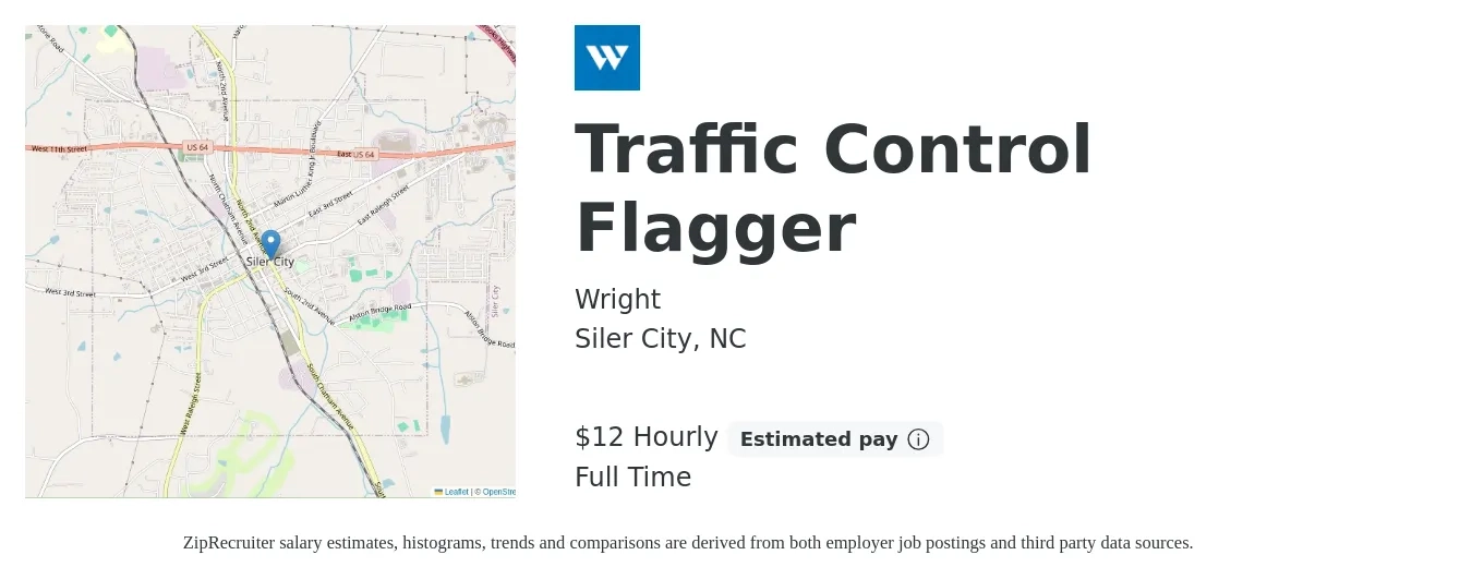 Wright job posting for a Traffic Control Flagger in Siler City, NC with a salary of $14 to $14 Hourly with a map of Siler City location.