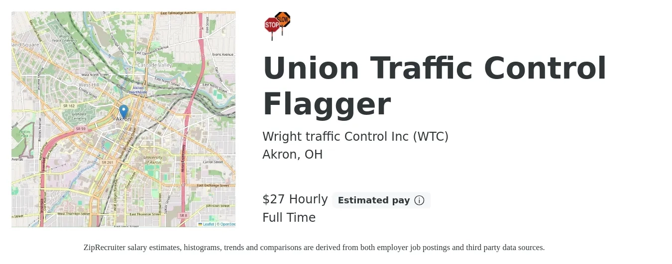 Wright traffic Control Inc (WTC) job posting for a Union Traffic Control Flagger in Akron, OH with a salary of $29 Hourly with a map of Akron location.