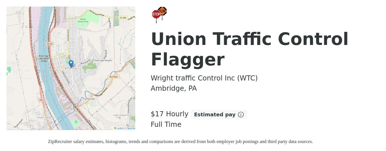 Wright traffic Control Inc (WTC) job posting for a Union Traffic Control Flagger in Ambridge, PA with a salary of $18 Hourly with a map of Ambridge location.