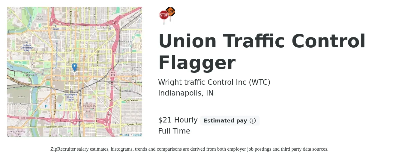 Wright traffic Control Inc (WTC) job posting for a Union Traffic Control Flagger in Indianapolis, IN with a salary of $20 Hourly with a map of Indianapolis location.