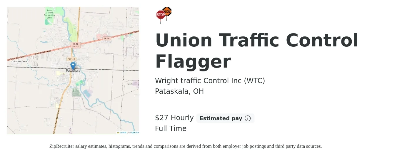 Wright traffic Control Inc (WTC) job posting for a Union Traffic Control Flagger in Pataskala, OH with a salary of $29 Hourly with a map of Pataskala location.