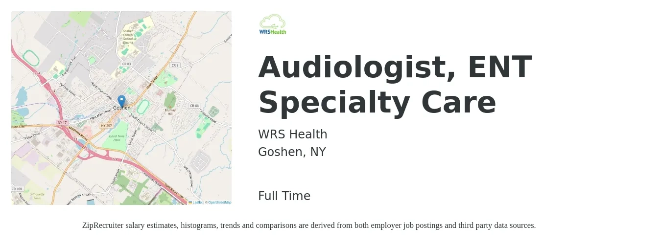 WRS Health job posting for a Audiologist, ENT Specialty Care in Goshen, NY with a salary of $35 to $40 Hourly with a map of Goshen location.