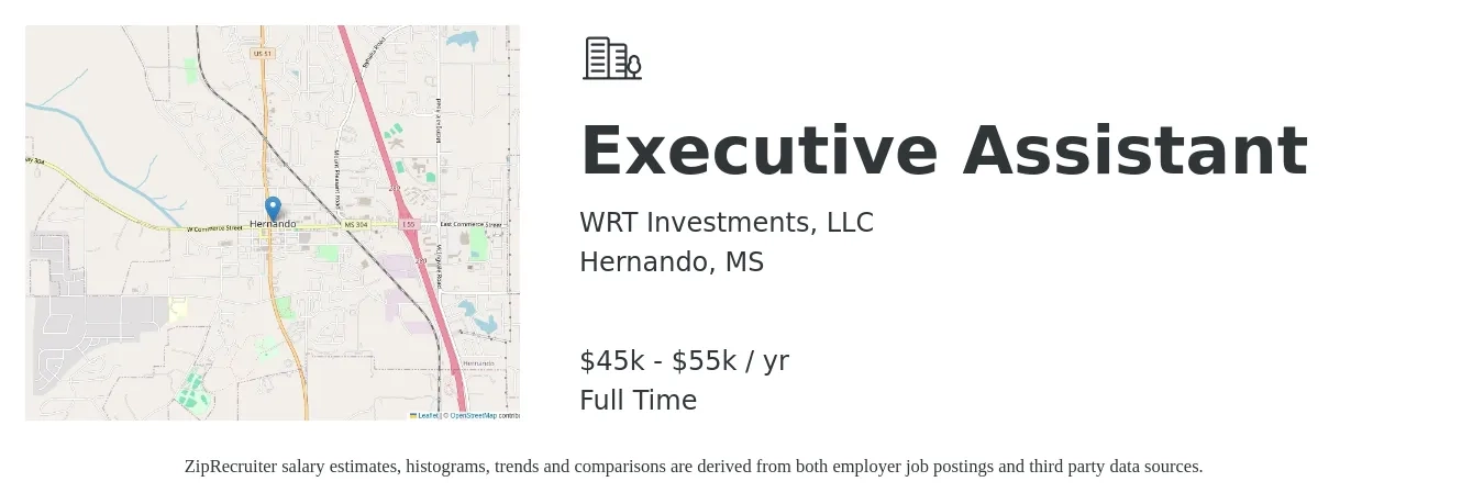 WRT Investments, LLC job posting for a Executive Assistant in Hernando, MS with a salary of $45,000 to $55,000 Yearly with a map of Hernando location.