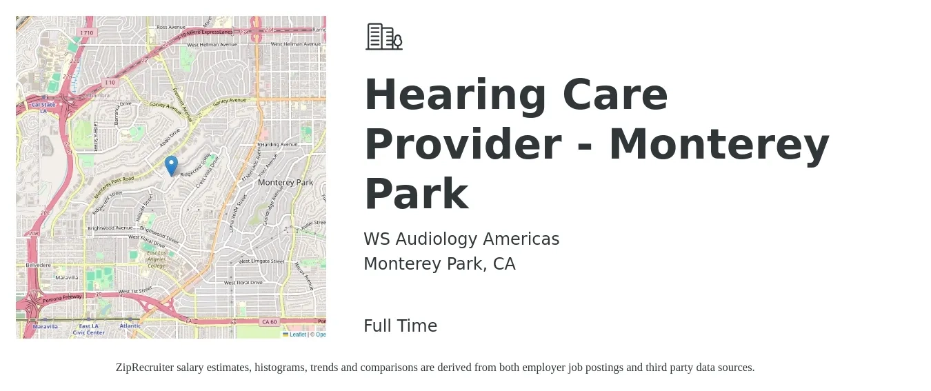 WS Audiology Americas job posting for a Hearing Care Provider - Monterey Park in Monterey Park, CA with a salary of $32,800 to $67,600 Yearly with a map of Monterey Park location.