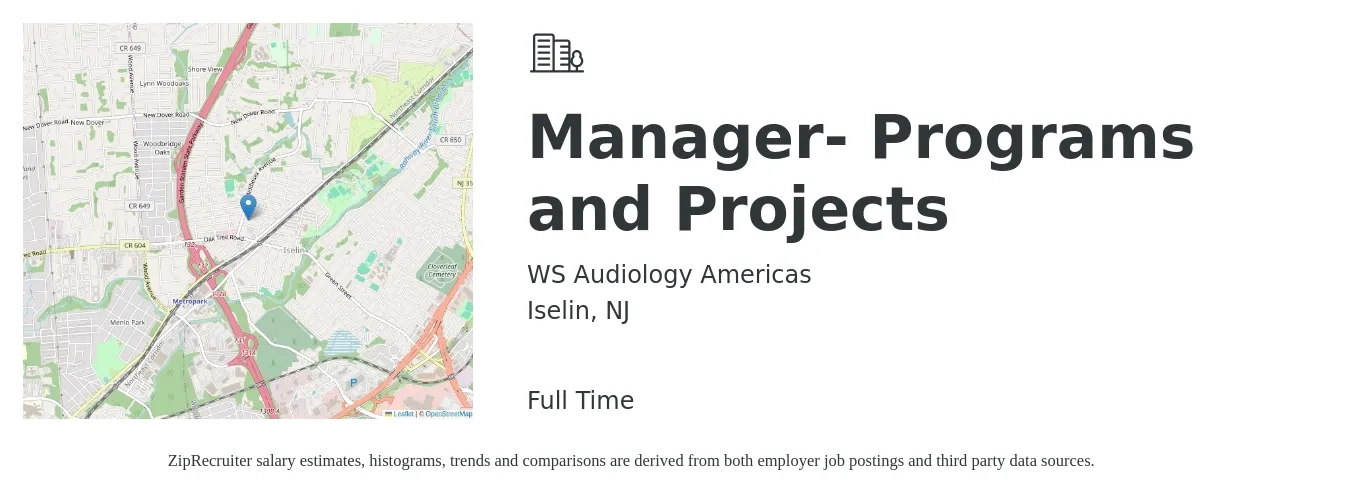WS Audiology Americas job posting for a Manager- Programs and Projects in Iselin, NJ with a salary of $45 to $70 Hourly with a map of Iselin location.