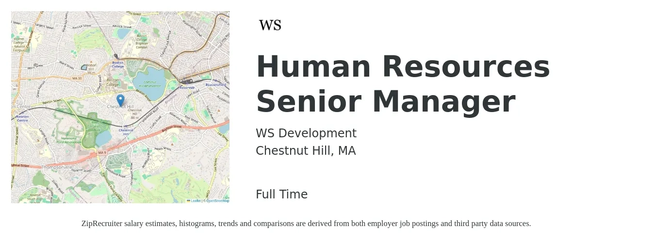 WS Development job posting for a Human Resources Senior Manager in Chestnut Hill, MA with a salary of $90,500 to $139,600 Yearly with a map of Chestnut Hill location.