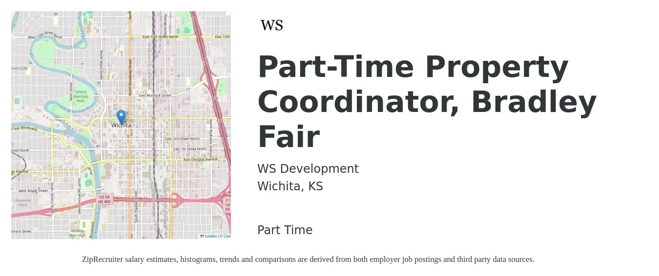 WS Development job posting for a Part-Time Property Coordinator, Bradley Fair in Wichita, KS with a salary of $18 to $27 Hourly with a map of Wichita location.