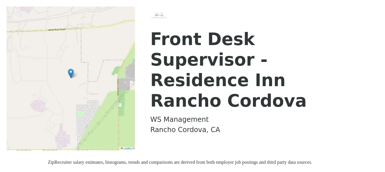 WS Management job posting for a Front Desk Supervisor - Residence Inn Rancho Cordova in Rancho Cordova, CA with a salary of $18 to $20 Hourly with a map of Rancho Cordova location.