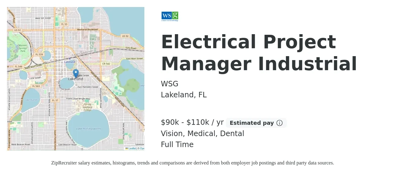 WSG job posting for a Electrical Project Manager Industrial in Lakeland, FL with a salary of $90,000 to $110,000 Yearly and benefits including dental, life_insurance, medical, retirement, and vision with a map of Lakeland location.
