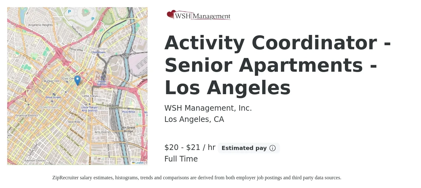 WSH Management, Inc. job posting for a Activity Coordinator - Senior Apartments - Los Angeles in Los Angeles, CA with a salary of $21 to $22 Hourly with a map of Los Angeles location.