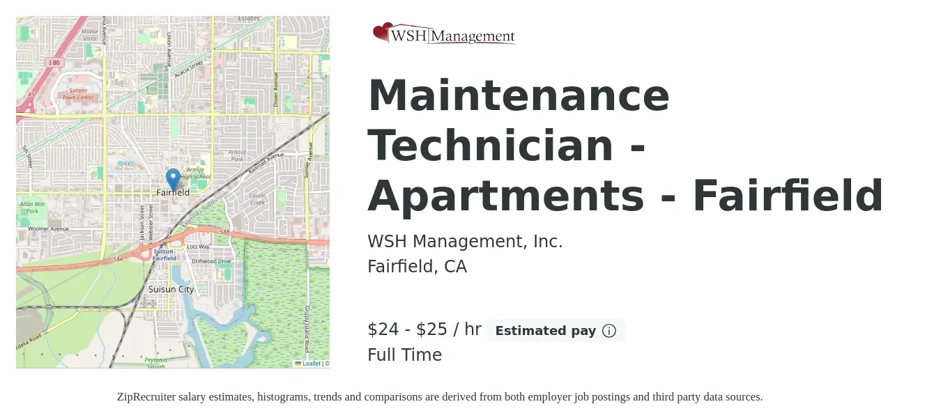 WSH Management, Inc. job posting for a Maintenance Technician - Apartments - Fairfield in Fairfield, CA with a salary of $25 to $26 Hourly with a map of Fairfield location.