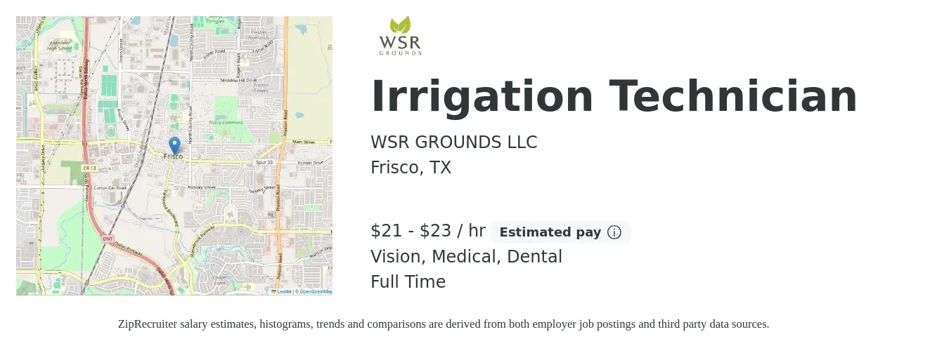 WSR GROUNDS LLC job posting for a Irrigation Technician in Frisco, TX with a salary of $22 to $24 Hourly and benefits including dental, life_insurance, medical, retirement, and vision with a map of Frisco location.