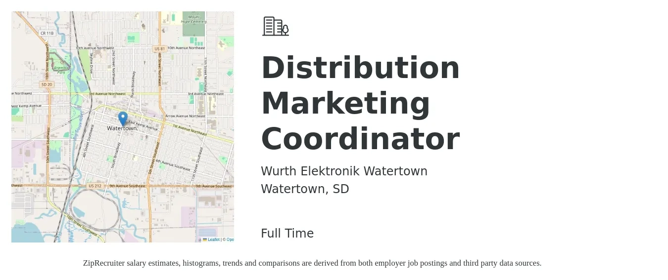 Wurth Elektronik Watertown job posting for a Distribution Marketing Coordinator in Watertown, SD with a salary of $40,500 to $55,700 Yearly with a map of Watertown location.