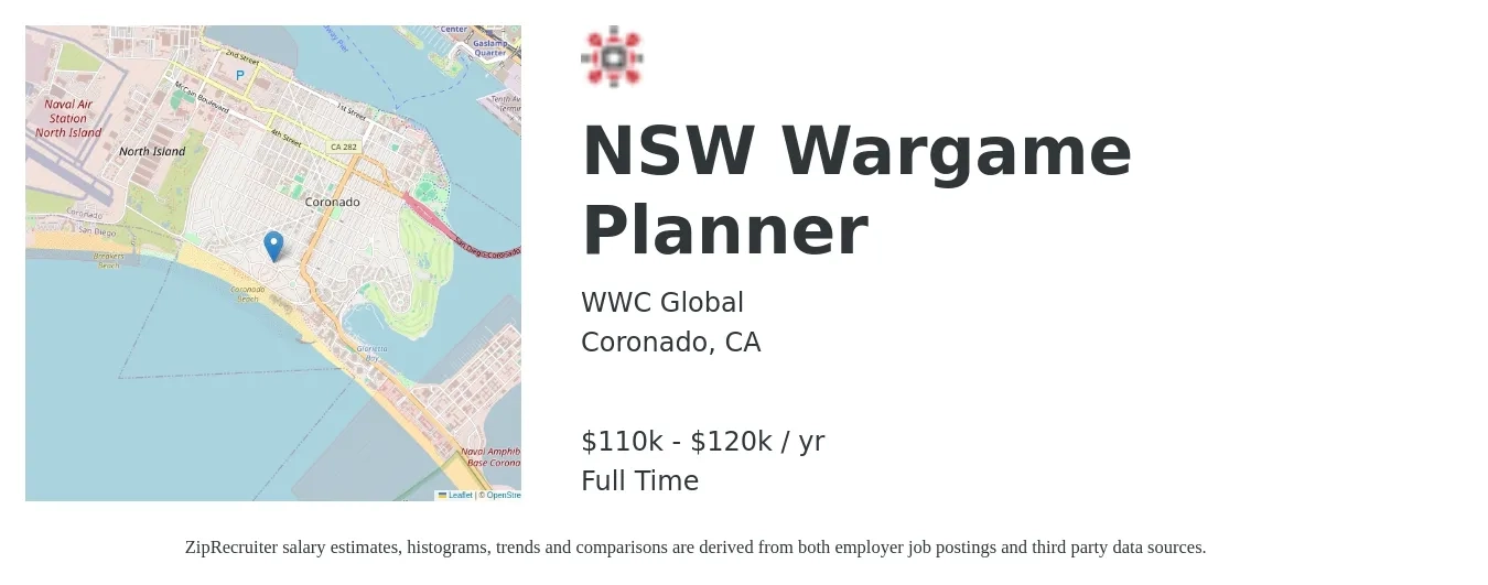 WWC Global job posting for a NSW Wargame Planner in Coronado, CA with a salary of $110,000 to $120,000 Yearly with a map of Coronado location.
