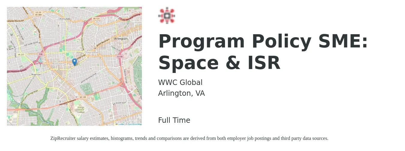 WWC Global job posting for a Program Policy SME: Space & ISR in Arlington, VA with a salary of $57,500 to $82,800 Yearly with a map of Arlington location.