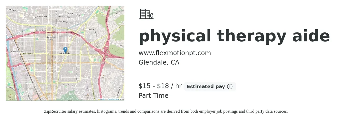 www.flexmotionpt.com job posting for a physical therapy aide in Glendale, CA with a salary of $16 to $19 Hourly with a map of Glendale location.