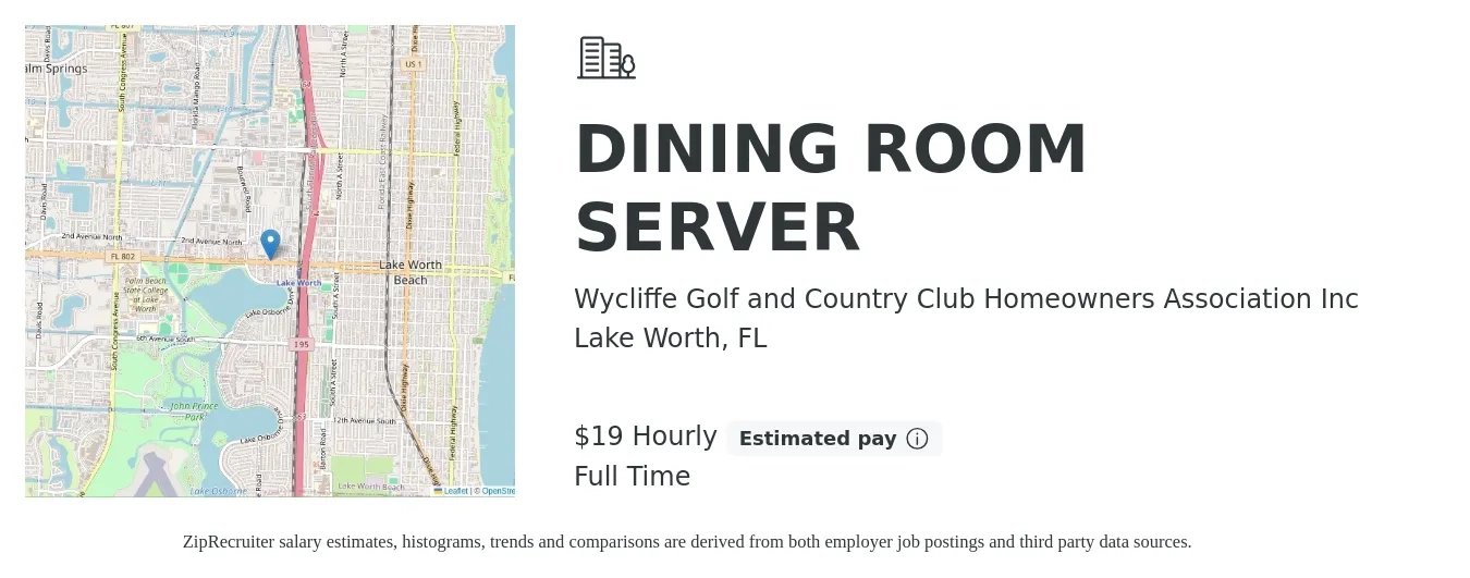 Wycliffe Golf and Country Club Homeowners Association Inc job posting for a DINING ROOM SERVER in Lake Worth, FL with a salary of $20 Hourly with a map of Lake Worth location.