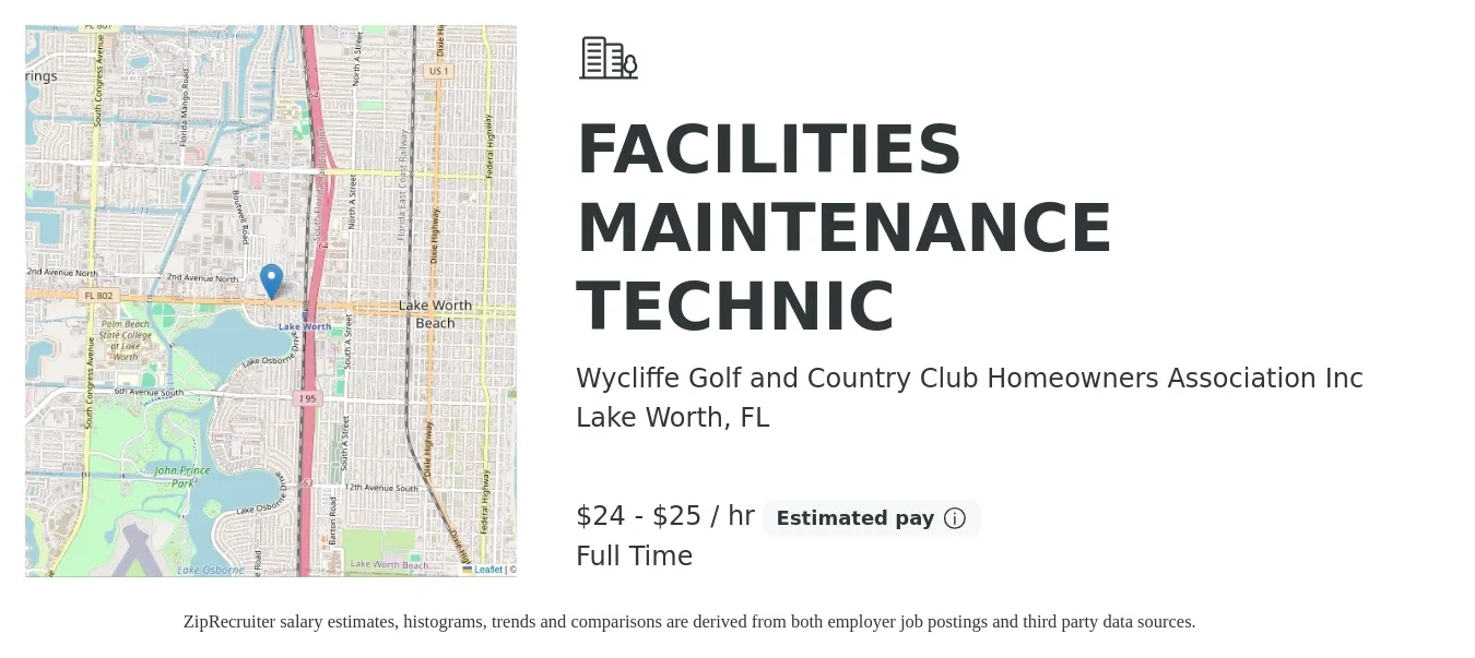 Wycliffe Golf and Country Club Homeowners Association Inc job posting for a FACILITIES MAINTENANCE TECHNIC in Lake Worth, FL with a salary of $25 to $27 Hourly with a map of Lake Worth location.