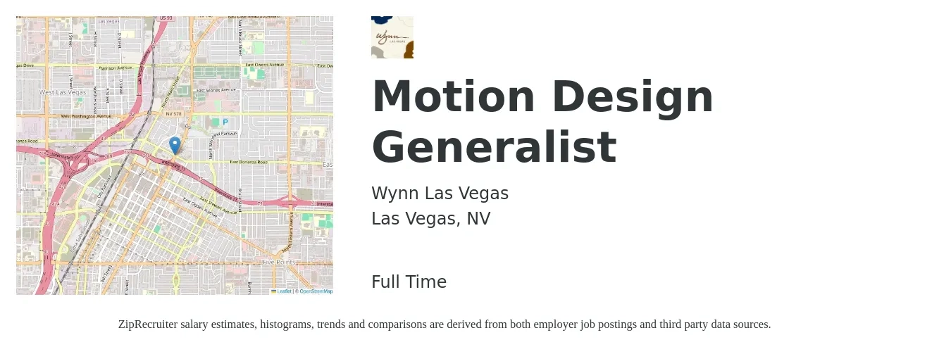 Wynn Las Vegas job posting for a Motion Design Generalist in Las Vegas, NV with a salary of $43,900 to $121,300 Yearly with a map of Las Vegas location.