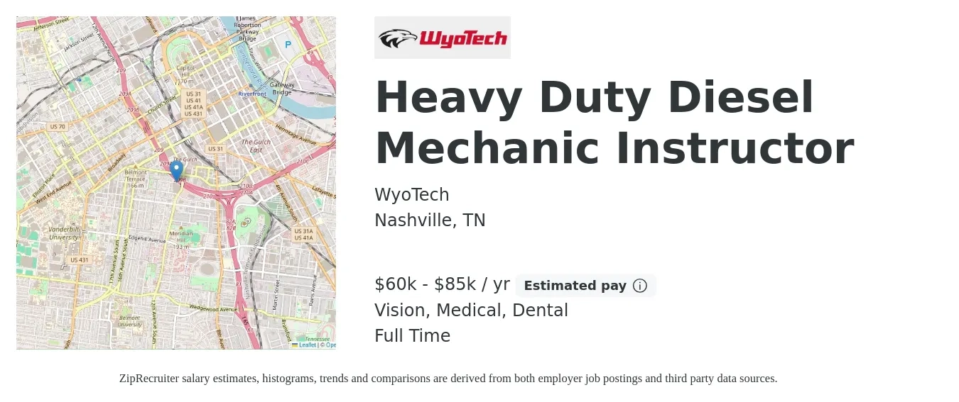 WyoTech job posting for a Heavy Duty Diesel Mechanic Instructor in Nashville, TN with a salary of $60,000 to $85,000 Yearly and benefits including dental, life_insurance, medical, retirement, and vision with a map of Nashville location.