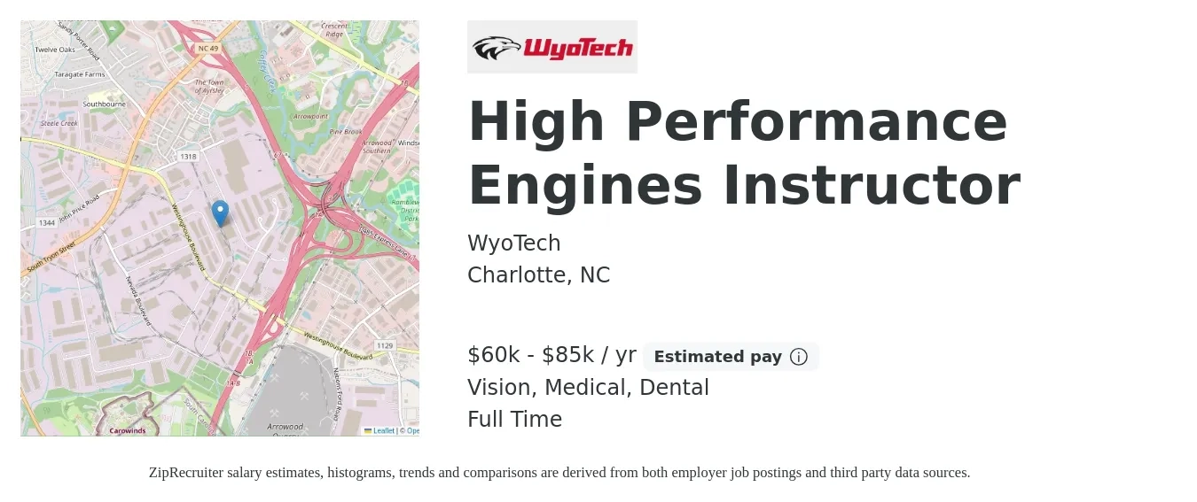 WyoTech job posting for a High Performance Engines Instructor in Charlotte, NC with a salary of $60,000 to $85,000 Yearly and benefits including dental, life_insurance, medical, retirement, and vision with a map of Charlotte location.