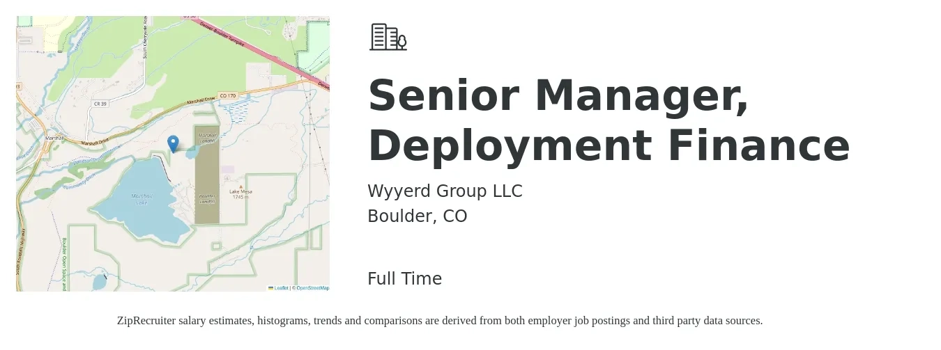 Wyyerd Group LLC job posting for a Senior Manager, Deployment Finance in Boulder, CO with a salary of $114,700 to $156,300 Yearly with a map of Boulder location.