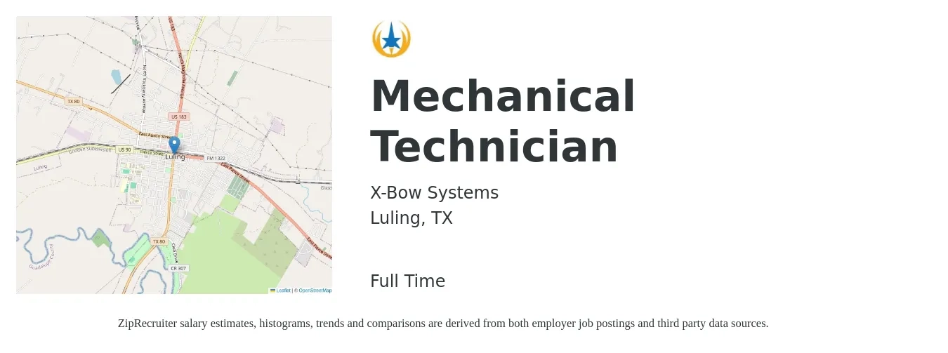 X-Bow Systems job posting for a Mechanical Technician in Luling, TX with a salary of $16 to $24 Hourly with a map of Luling location.