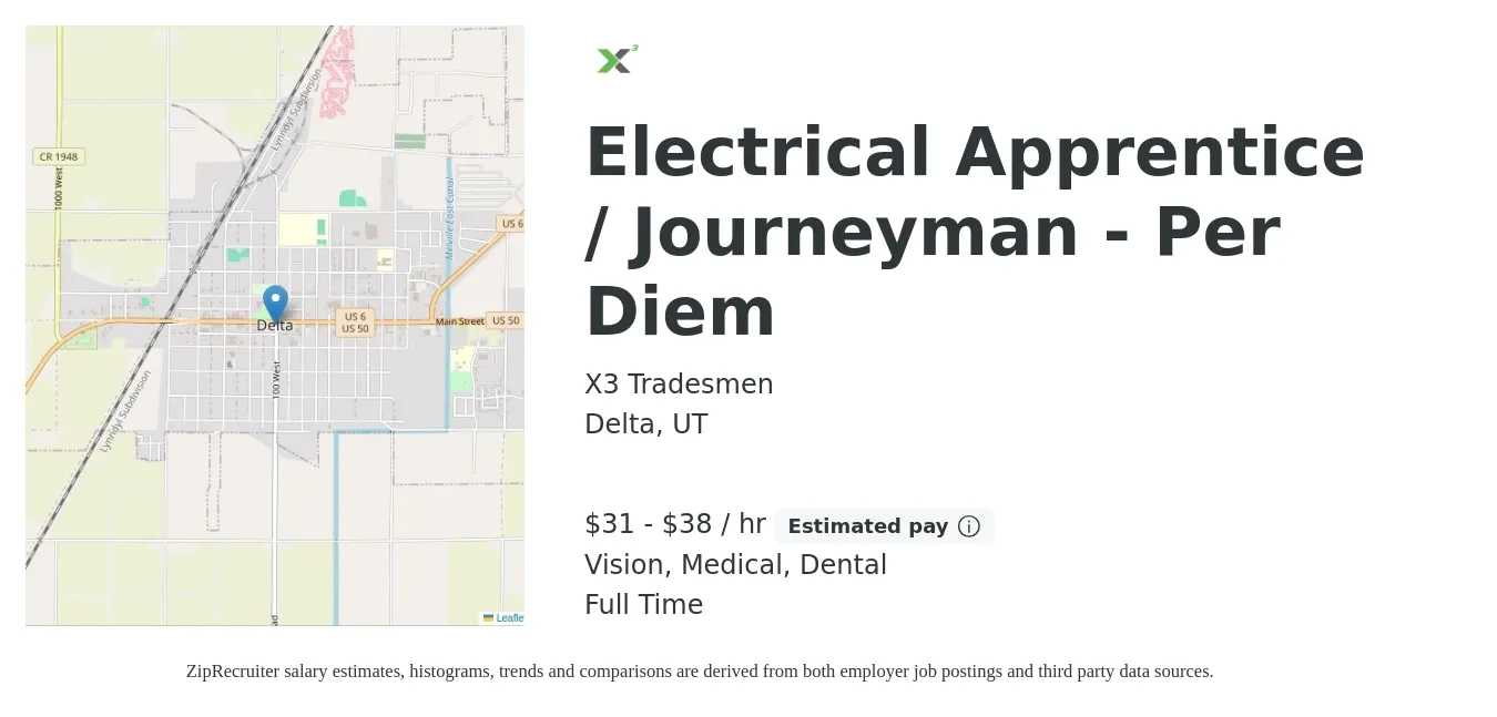 X3 Tradesmen job posting for a Electrical Apprentice / Journeyman - Per Diem in Delta, UT with a salary of $33 to $40 Hourly and benefits including medical, pto, retirement, vision, dental, and life_insurance with a map of Delta location.