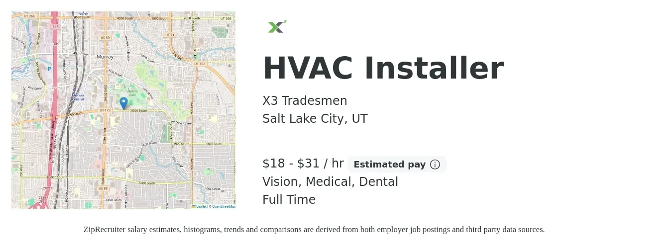 X3 Tradesmen job posting for a HVAC Installer in Salt Lake City, UT with a salary of $19 to $33 Hourly and benefits including dental, life_insurance, medical, pto, retirement, and vision with a map of Salt Lake City location.