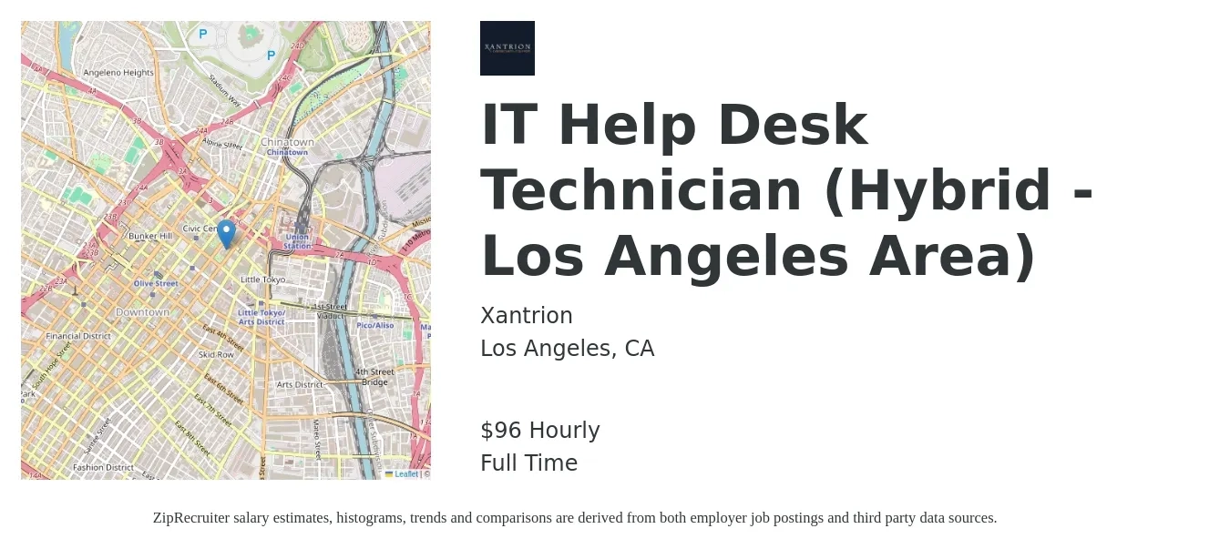 Xantrion job posting for a IT Help Desk Technician (Hybrid - Los Angeles Area) in Los Angeles, CA with a salary of $100 Hourly with a map of Los Angeles location.