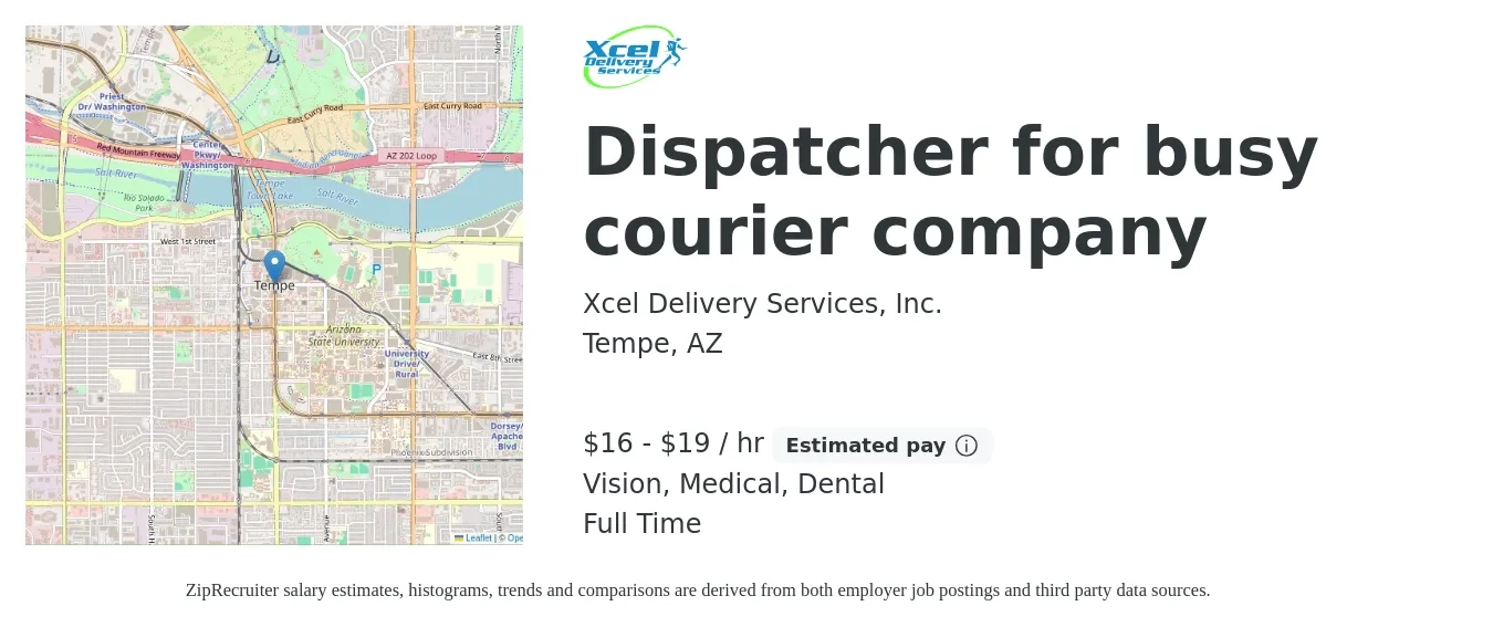 Xcel Delivery Services, Inc. job posting for a Dispatcher for busy courier company in Tempe, AZ with a salary of $17 to $20 Hourly and benefits including vision, dental, life_insurance, and medical with a map of Tempe location.
