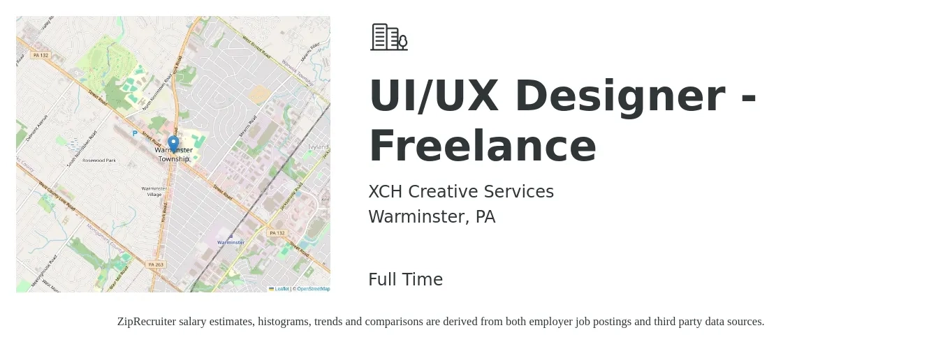 XCH Creative Services job posting for a UI/UX Designer - Freelance in Warminster, PA with a salary of $43 to $67 Hourly with a map of Warminster location.