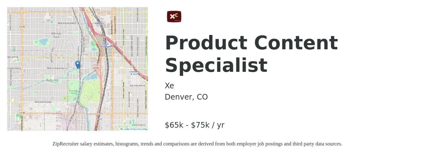 Xe job posting for a Product Content Specialist in Denver, CO with a salary of $65,000 to $75,000 Yearly with a map of Denver location.