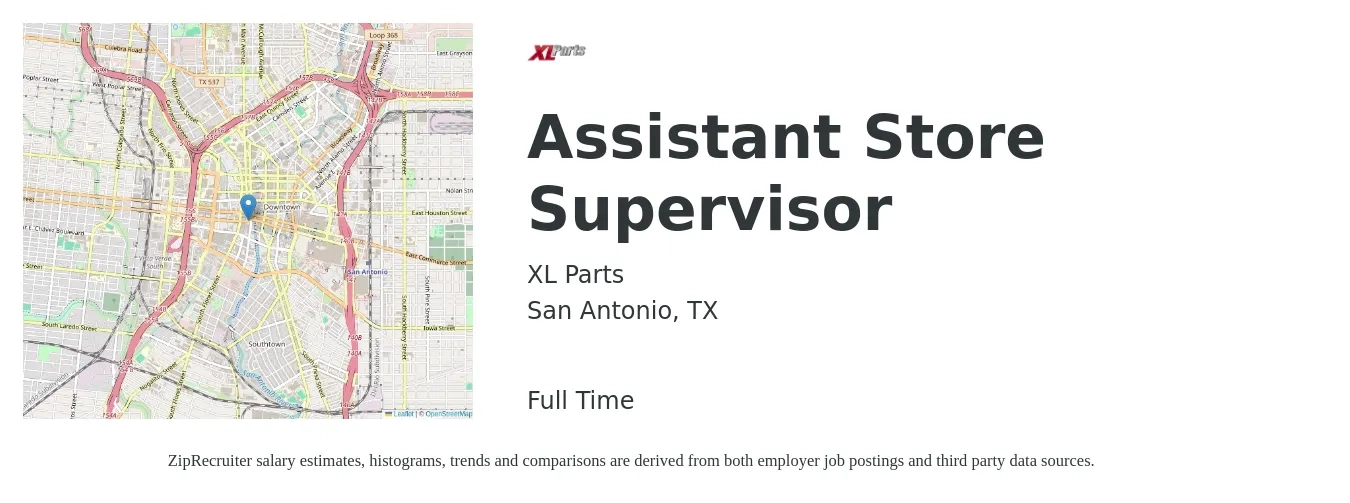 XL Parts LLC job posting for a Assistant Store Supervisor in San Antonio, TX with a salary of $14 to $19 Hourly with a map of San Antonio location.