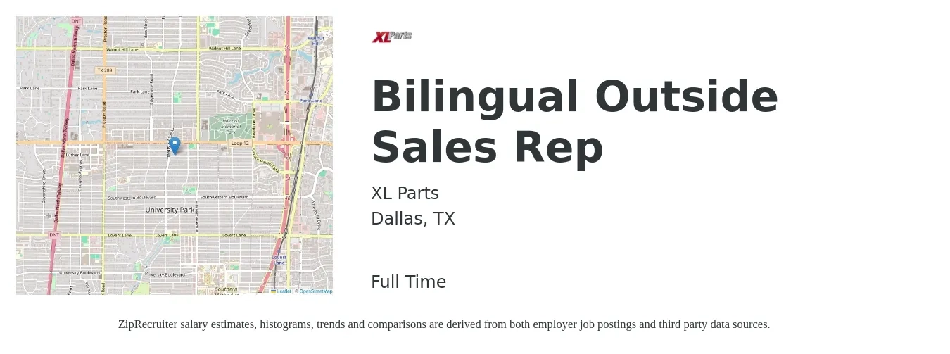 XL Parts LLC job posting for a Bilingual Outside Sales Rep in Dallas, TX with a salary of $49,200 to $84,300 Yearly with a map of Dallas location.