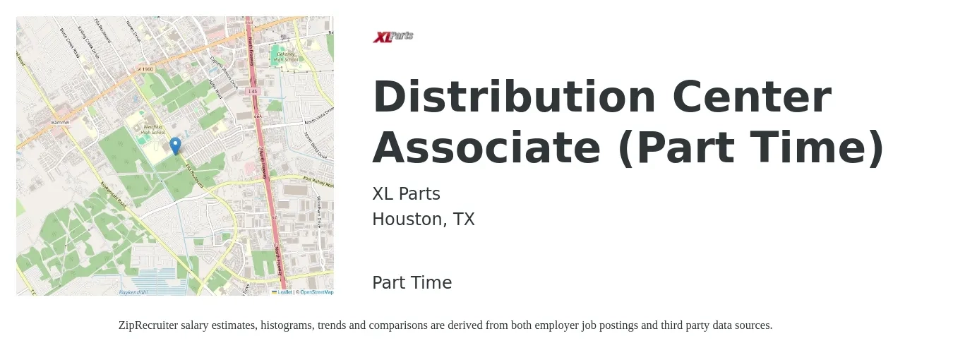 XL Parts LLC job posting for a Distribution Center Associate (Part Time) in Houston, TX with a salary of $16 to $18 Hourly with a map of Houston location.