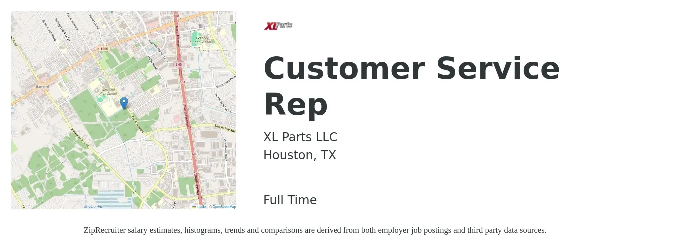 XL Parts LLC job posting for a Customer Service Rep in Houston, TX with a salary of $15 to $21 Hourly with a map of Houston location.