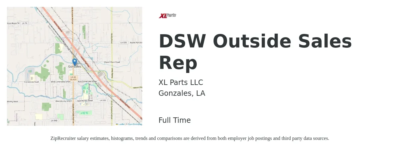 XL Parts LLC job posting for a DSW Outside Sales Rep in Gonzales, LA with a salary of $45,200 to $77,500 Yearly with a map of Gonzales location.