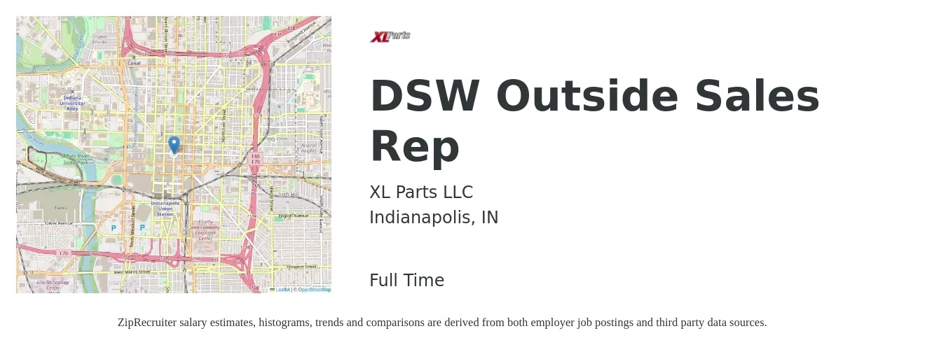 XL Parts job posting for a DSW Outside Sales Rep in Indianapolis, IN with a salary of $50,200 to $86,000 Yearly with a map of Indianapolis location.