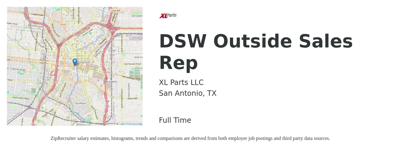 XL Parts LLC job posting for a DSW Outside Sales Rep in San Antonio, TX with a salary of $45,100 to $77,400 Yearly with a map of San Antonio location.
