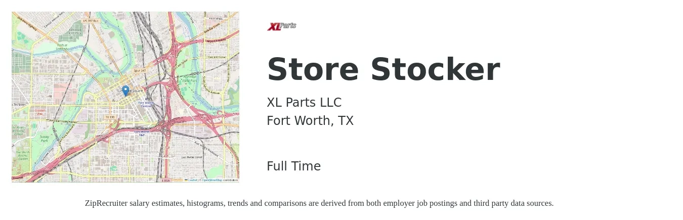 XL Parts LLC job posting for a Store Stocker in Fort Worth, TX with a salary of $14 to $17 Hourly with a map of Fort Worth location.