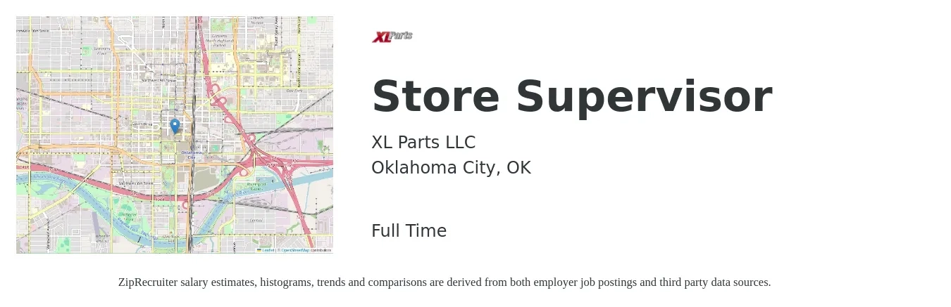 XL Parts LLC job posting for a Store Supervisor in Oklahoma City, OK with a salary of $17 to $26 Hourly with a map of Oklahoma City location.