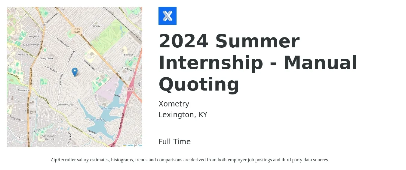 Xometry job posting for a 2024 Summer Internship - Manual Quoting in Lexington, KY with a salary of $15 to $20 Hourly with a map of Lexington location.