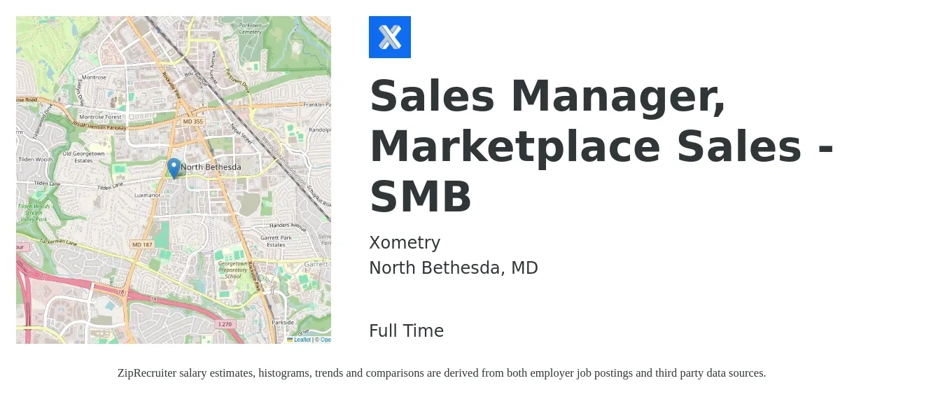 Xometry job posting for a Sales Manager, Marketplace Sales (SMB) in North Bethesda, MD with a salary of $45,100 to $96,600 Yearly with a map of North Bethesda location.