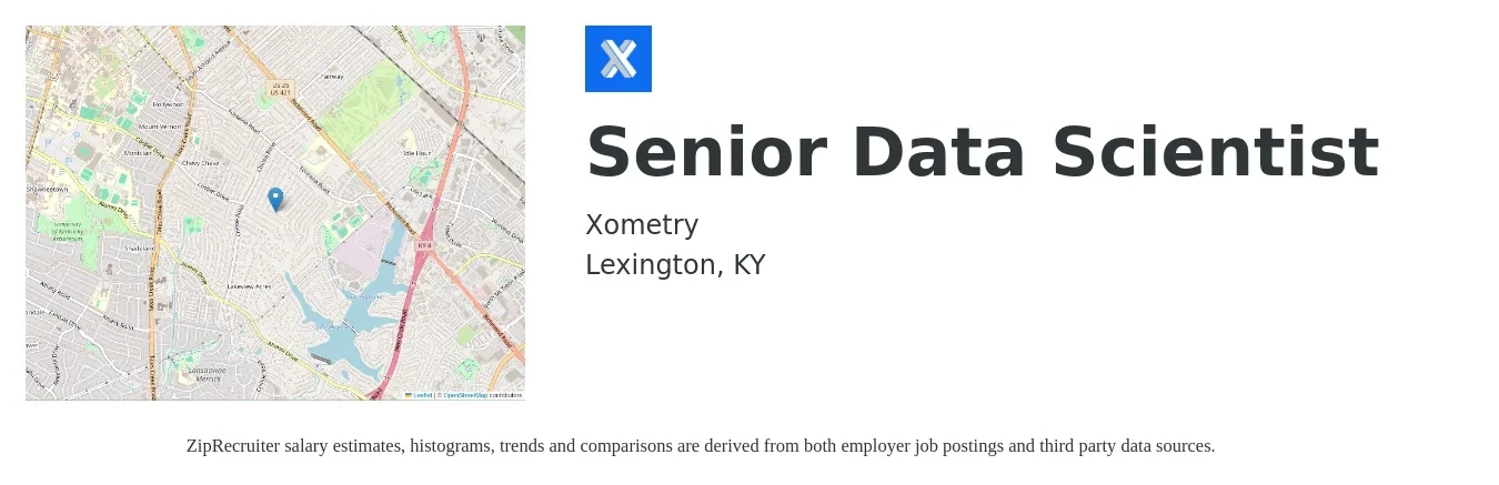 Xometry job posting for a Senior Data Scientist in Lexington, KY with a salary of $117,800 to $165,500 Yearly with a map of Lexington location.