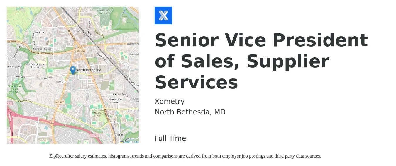Xometry job posting for a Senior Vice President of Sales, Supplier Services in North Bethesda, MD with a salary of $125,200 to $195,300 Yearly with a map of North Bethesda location.