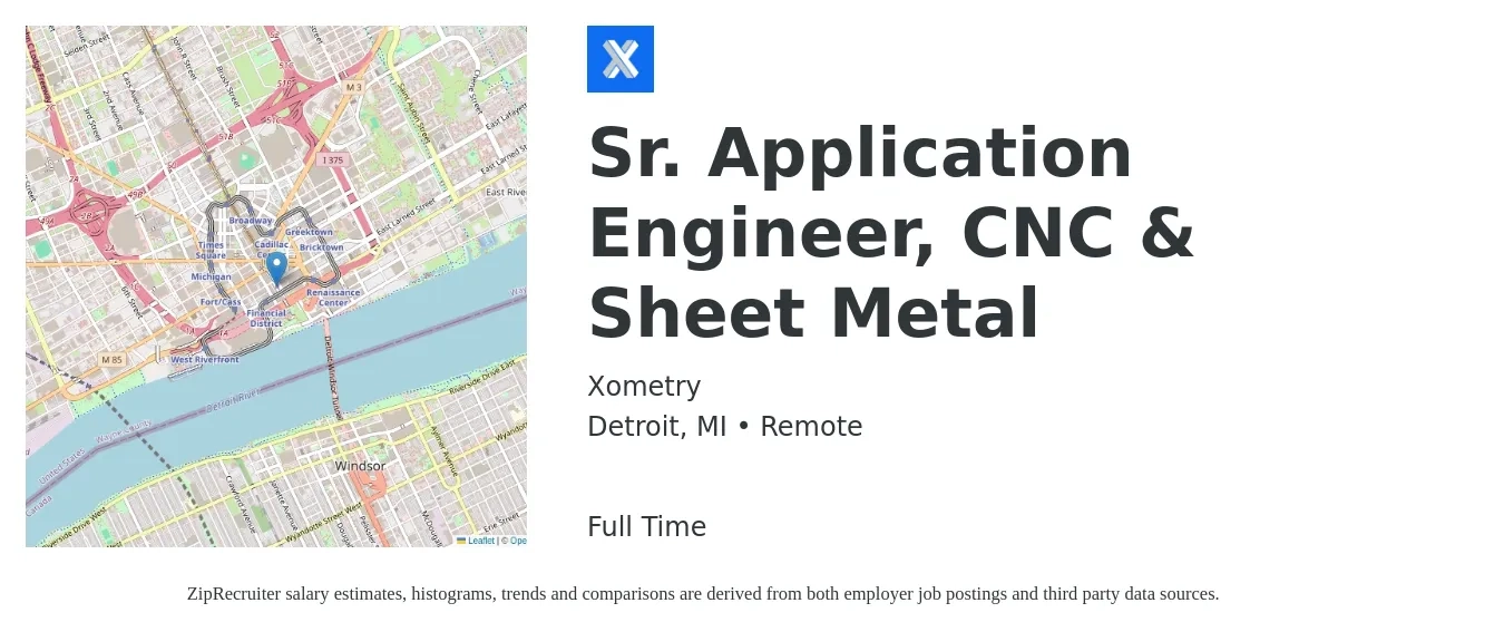 Xometry job posting for a Sr. Application Engineer, CNC & Sheet Metal in Detroit, MI with a salary of $106,900 to $143,000 Yearly with a map of Detroit location.