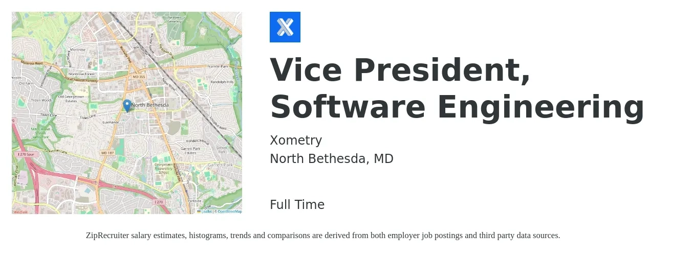 Xometry job posting for a Vice President, Software Engineering in North Bethesda, MD with a salary of $163,700 to $225,300 Yearly with a map of North Bethesda location.
