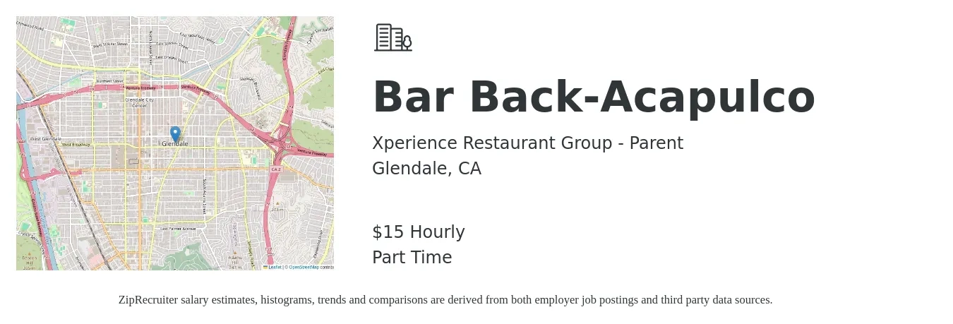 Xperience Restaurant Group - Parent job posting for a Bar Back-Acapulco in Glendale, CA with a salary of $16 Hourly with a map of Glendale location.